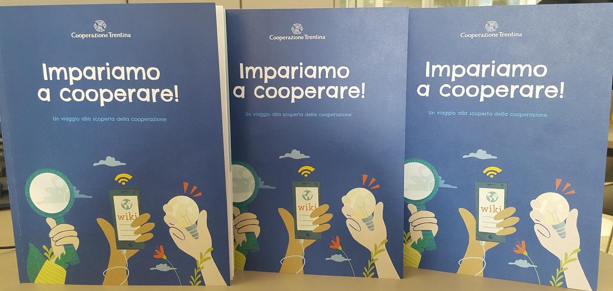 Titolo e sottotitolo della pubblicazione destinata a diventare una guida pratica indirizzata a studentesse e studenti trentini e non solo che intendono creare una cooperativa scolastica e vivere una esperienza concreta di cooperazione.